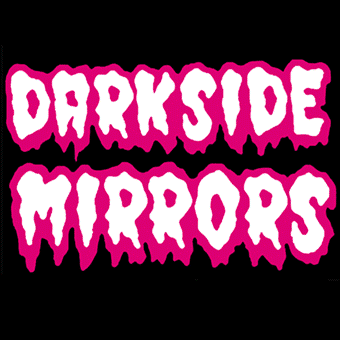 darkside mirrors